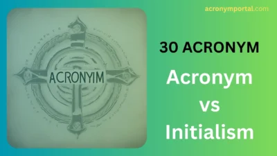 Acronym vs Initialism