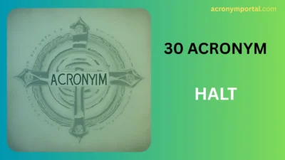 Halt Acronym