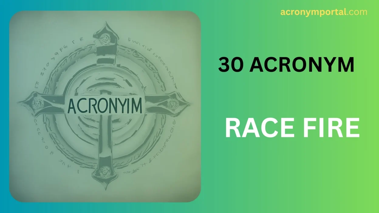 RACE FIRE Acronym