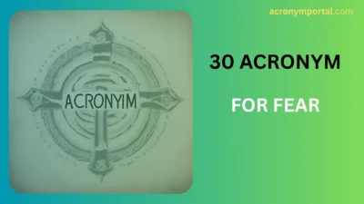 Acronym for FEAR