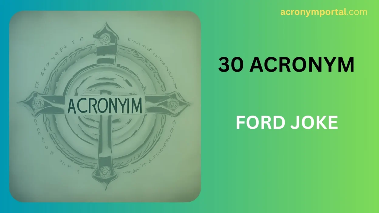 FORD Acronym Joke
